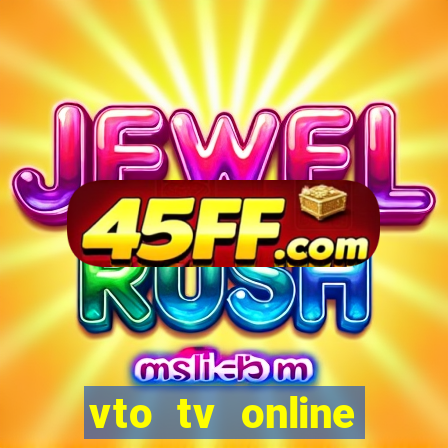 vto tv online futebol sportv